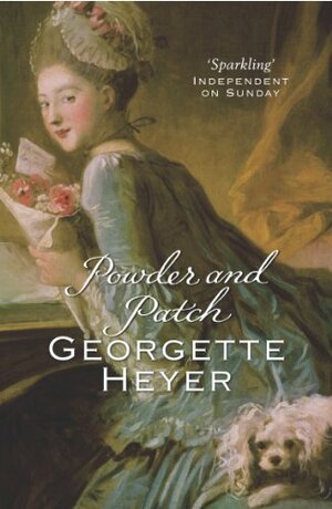 Powder and Patch by Georgette Heyer