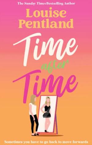 Time After Time by Louise Pentland