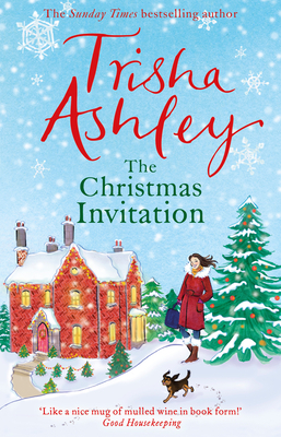 The Christmas Invitation by Trisha Ashley