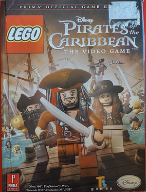 LEGO Pirates of The Caribbean: The Video Game: Prima Official Game Guide by Nick von Esmarch, Michael Knight