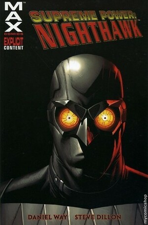 Supreme Power: Nighthawk by Steve Dillon, Daniel Way