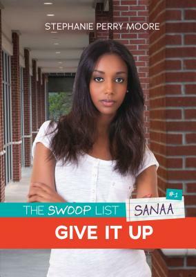 Give It Up by Stephanie Perry Moore