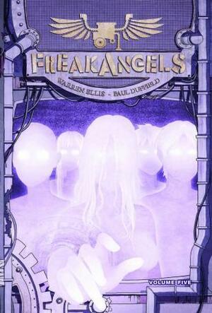 FreakAngels, Volume 5 by Warren Ellis, William Christensen, Paul Duffield