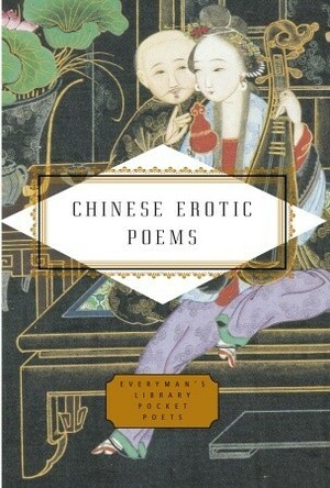Chinese Erotic Poems by Tony Barnstone, Chou Ping