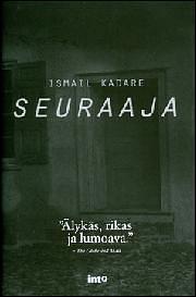 Seuraaja by Ismail Kadare