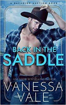 Back in the Saddle by Vanessa Vale