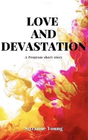 Love And Devastation  by Suzanne Young