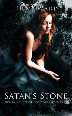 Satan's Stone: Demon Kissed by H. M. Ward