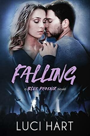 Falling: A British Rock Star Romance by Luci Hart