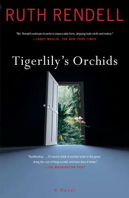 Tigerlily's Orchids by Ruth Rendell