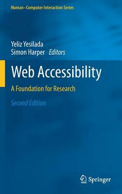 Web Accessibility: A Foundation for Research by 