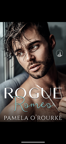 Rogue Romeo by Pamela O'Rourke