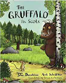 The Gruffalo in Scots by Julia Donaldson