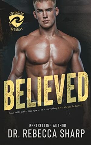 Believed by Rebecca Sharp