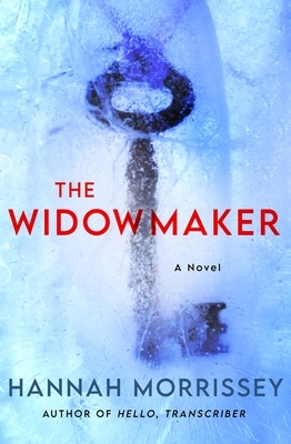 The Widowmaker by Hannah Morrissey