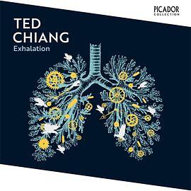 Exhalation by Ted Chiang