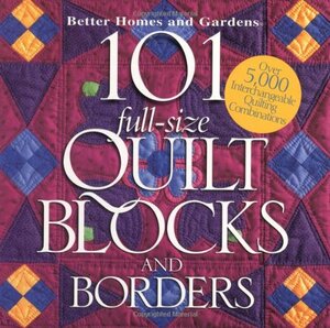 101 Full-Size Quilt Blocks and Borders by Carol Field Dahlstrom