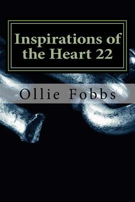 Inspirations of the Heart 22: Fear Not! by Ollie B. Fobbs Jr