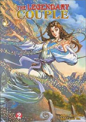 The Legendary Couple #2 by Jin Yong, Tony Wong