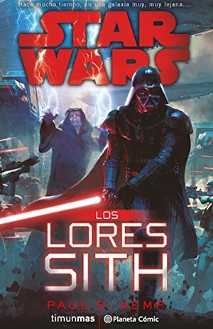 Los Lores Sith by Paul S. Kemp