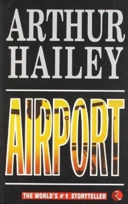 Airport by Arthur Hailey