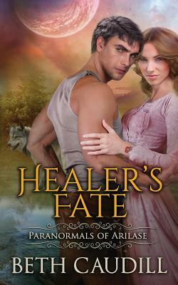 Healer's Fate by Beth Caudill