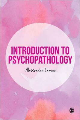 Introduction to Psychopathology by Alessandra Lemma