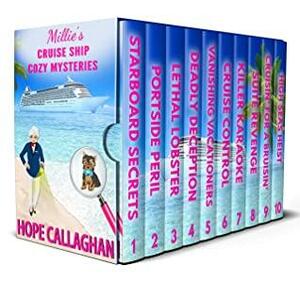 Millie's Cruise Ship Cozy Mystery Novels: Books 1-10 by Hope Callaghan, Hope Callaghan