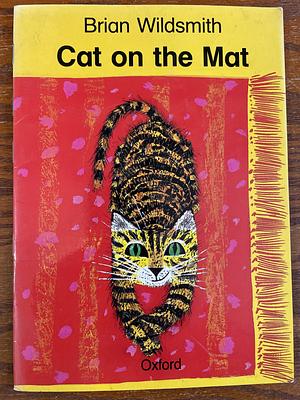 Cat on the Mat by Brian Wildsmith