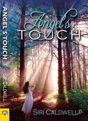 Angel's Touch by Siri Caldwell