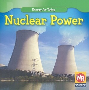 Nuclear Power by Tea Benduhn