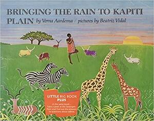 Bringing The Rain To Kapiti Plain: A Nandi Tale by Verna Aardema