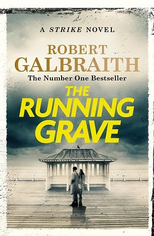 The Running Grave by Robert Galbraith