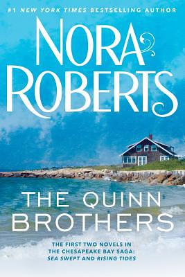 The Quinn Brothers by Nora Roberts