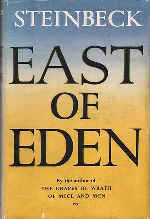 East of Eden by John Steinbeck