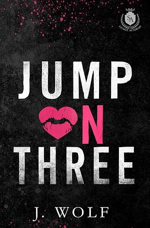 Jump on Three by Julia Wolf