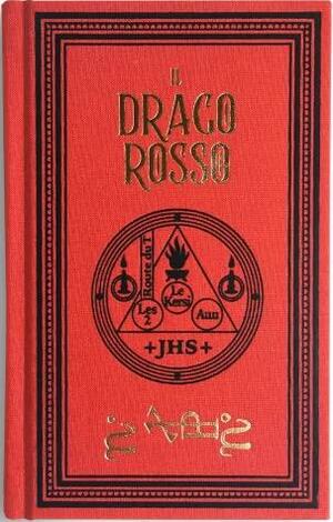 Il Drago Rosso by Anonymous, Alice Winkler, Tarl Warwick, Claudio Rocchetti