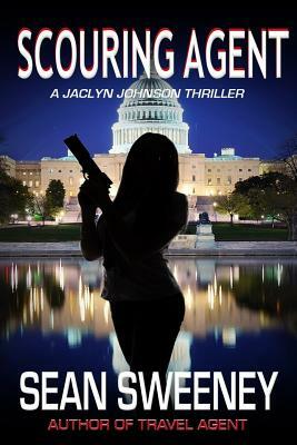 Scouring Agent: A Thriller by Sean Sweeney