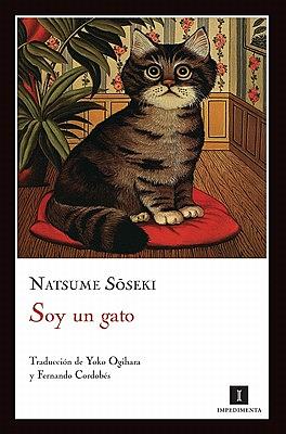 Soy Un Gato by Natsume Sōseki, Natsume Sōseki