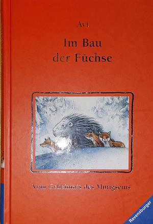 Im Bau der Füchse by Avi