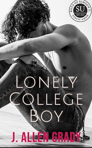 LonelyCollegeBoy: MM Age Gap, Grumpy Sunshine Romance by J. Allen Grady