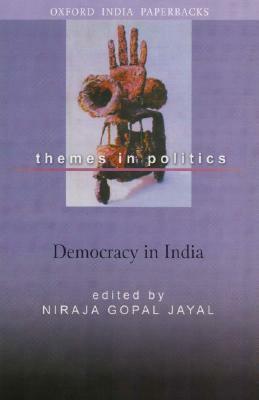 Democracy in India by Niraja Gopal Jayal