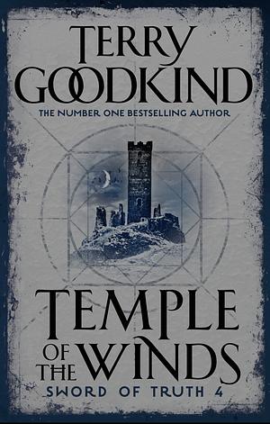 Temple of the Winds by Terry Goodkind