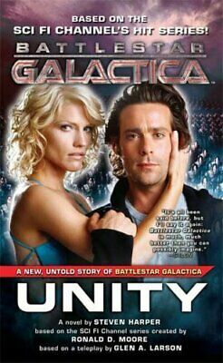 Battlestar Galactica: Unity by Steven Harper