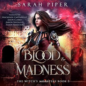 Blood and Madness by Sarah Piper