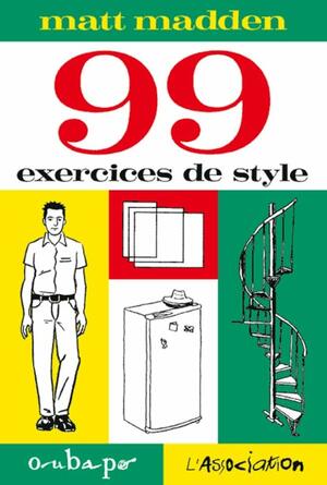 99 exercices de style by Matt Madden