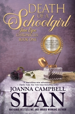 Death of a Schoolgirl by Joanna Campbell Slan