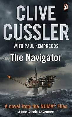 The Navigator: NUMA Files #7 by Paul Kemprecos, Clive Cussler