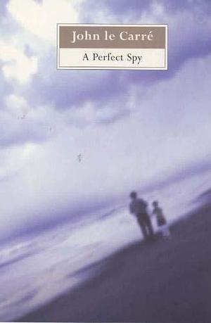 A Perfect Spy by John le Carré