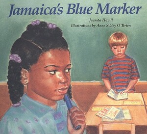 Jamaica's Blue Marker by Juanita Havill